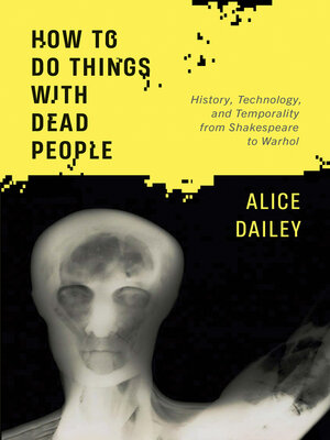 cover image of How to Do Things with Dead People